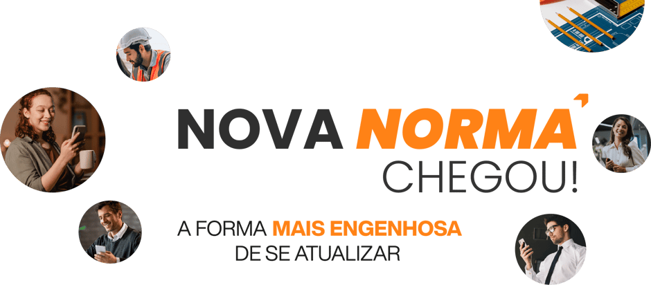 Nova Norma Chegou! A forma mais engenhosa de se atualizar